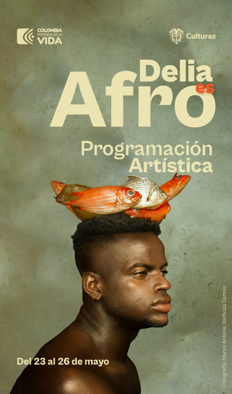Programación artística y cultural – Delia es Afro