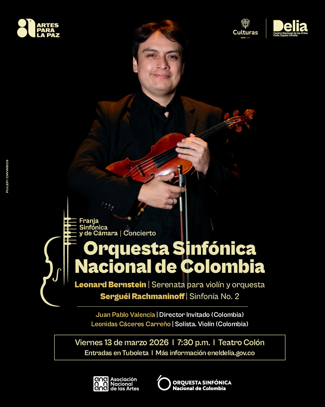 La Orquesta Sinfónica Nacional de Colombia, una de las agrupaciones más representativas de la escena musical latinoamericana, presenta el Concierto n.º 2 de la Serie Clásica el 13 de marzo a las 7:30 p.m. en el Teatro Colón de Bogotá, uno de los escenarios patrimoniales más emblemáticos del país.
