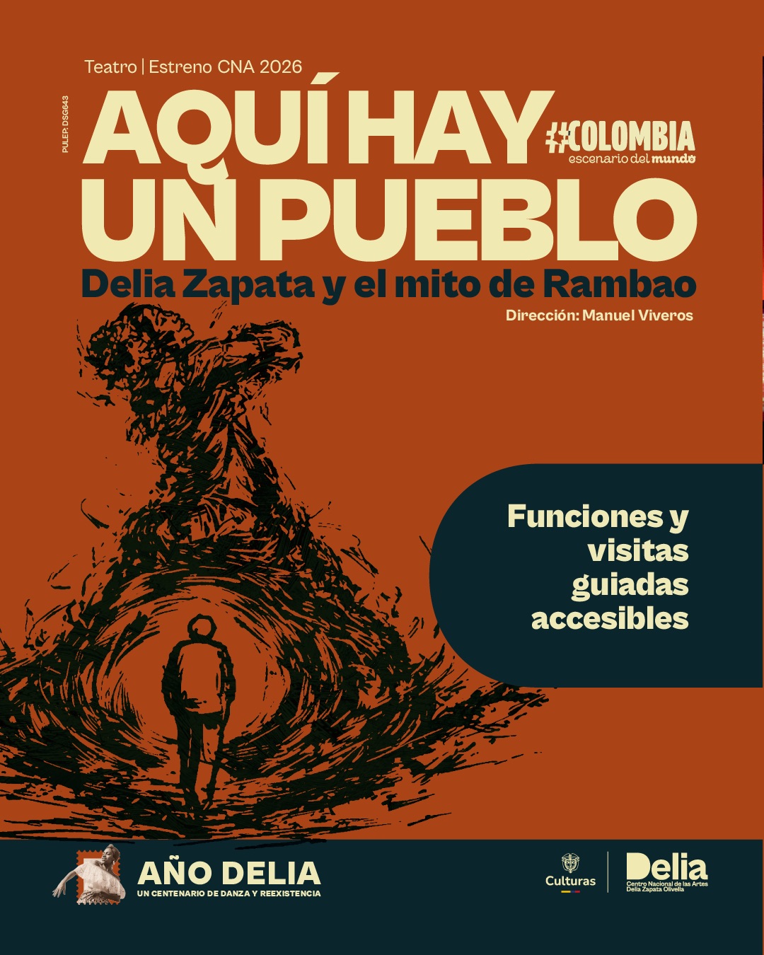 En 2026, el Centro Nacional de las Artes sigue trabajando para que la cultura sea accesible para todas las personas. En esta oportunidad la obra es: Aquí hay un pueblo: Delia Zapata y el mito de Rambao tendremos funciones accesibles y visitas guiadas multisensoriales, acompañadas por mediadores y mediadoras que hacen parte de esta población.